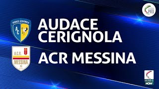 Audace Cerignola  ACR Messina 22  Gli Highlights [upl. by Angeline723]