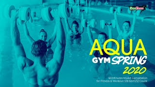 Aqua Gym Spring 2020 128 bpm32 Count 60 Minutes Mixed Compilation for Fitness amp Workout [upl. by Malo]