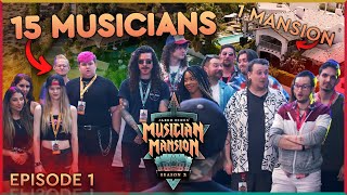 Musician Mansion 2 Ep 1 15 Musicians 1 House [upl. by Kotto]