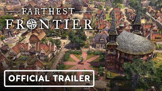 Farthest Frontier  Official Announcement Trailer [upl. by Kiri]