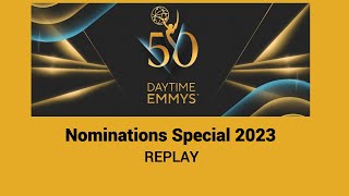 Daytime Emmy Nominations Special 2023 [upl. by Nuahsyt]