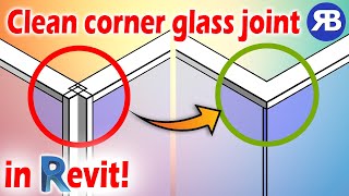 Revit Snippet Make clean corner glass joints for curtain walls [upl. by Martyn]