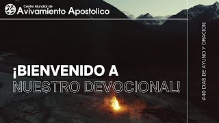 DEVOCIONAL 19  40 DIAS DE AYUNO Y ORACIÓN [upl. by Nena258]