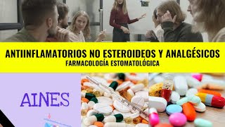 ANTIINFLAMATORIOS NO ESTEROIDEOS Y ANALGÉSICOS [upl. by Ainit]