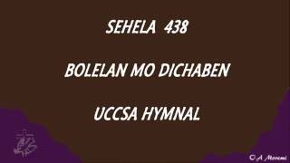 Sehela 438  Uccsa Hymn [upl. by Lasko]