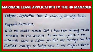 Marriage Leave Application to the HR Manager  Best Marriage Leave Application in English [upl. by Eilyw388]