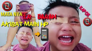 MATA NY BER DARAH AKIBAT SERING MAIN HP [upl. by Shantha322]