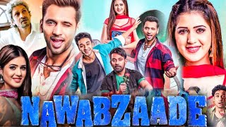 Nawabzaade Hindi Movie 2018 HD details amp review  Raghav Juyal Punit Pathak Dharmesh Yelande I [upl. by Eneleoj400]