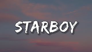 The Weeknd  Starboy Lyrics [upl. by Everick513]