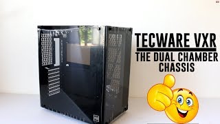 Tecware VXR Quick Look and Overview Dual Chamber Budget Case for You [upl. by Emilie260]