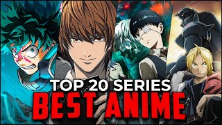 Top 20 Best Anime Series to Watch Anime Recommendations [upl. by Aynav859]