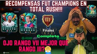 RECOMPENSAS FUT CHAMPIONS EN TOTAL RUSH EA FC 25 ULTIMATE TEAM LOCURA RANGO 7 MEJOR QUE RANGO 3 💩 [upl. by Kris]