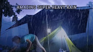 ⛈️🏕️ THE BEST AMAZING SUPER HEAVY RAIN‼️RELAXING CAMPING IN HEAVY RAIN THUNDERSTORM  RAIN ASMR 🏕️ [upl. by Nylrak524]