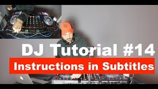 DJ BEATMATCHING TUTORIAL BEGINNER II SUBTITLES ON [upl. by Ohl]