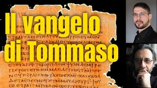 Perché è importante il Vangelo secondo Tommaso [upl. by Dygall]