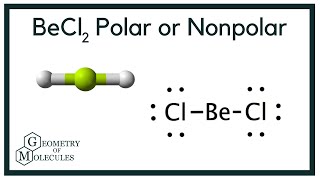 Is BeCl2 Polar or Nonpolar Beryllium Chloride [upl. by Barn]