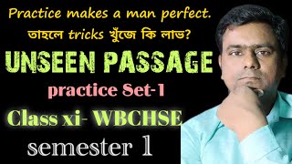 Unseen Passage Practice  Class 11  Semester 1  WBCHSE  Reading Comprehension  Set 1 [upl. by Dovev]