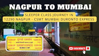 Nagpur Mumbai Duronto Express  Sleeper Class Train Journey  Only 2 Stops [upl. by Davey996]