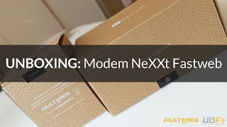 Unboxing Modem Fastweb NeXXt [upl. by Fronnia156]