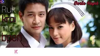 Ruk krai mai bpen  Buang ruk kamathep ost lyrics [upl. by Letreece713]