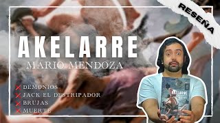 Akelarre  Mario Mendoza RESEÑA [upl. by Atelra]