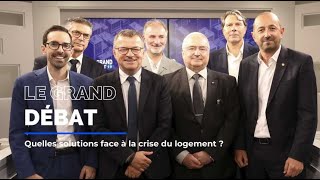 Le grand débat  Quelles solutions face à la crise du logement [upl. by Ambert904]