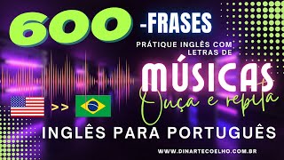 600 Frases em inglês para você treinar a pronuncia audio em portugues BR [upl. by Annor]