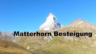 Matterhorn 4478m Besteigung via Hörnligrat 080916 Abenteuer Berge Remo Iller [upl. by Arlette]