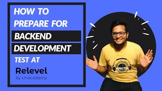 How to prepare for Backend Test at Relevel   Complete Details  Rounds [upl. by Job]