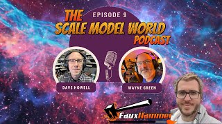 The Scale Model World Podcast  Episode 9  Fauxhammer [upl. by Lemak]