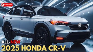 Finally The 2025 Honda CRV As The MustHave SUV of The Year [upl. by Glick]