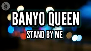 BANYO QUEEN  Andrew EOh darling darling stand by me [upl. by Dupuy913]