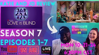 Love Is Blind  Season 7  Episode 17 Live Review And Reaction [upl. by Silverstein706]