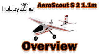 Overview Hobbyzone Aeroscout S 2 11m RTF [upl. by Azeel152]