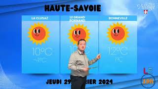 Les prévisions de la météo pour jeudi 29 février 2024 en HauteSavoie et Savoie [upl. by Bryn]