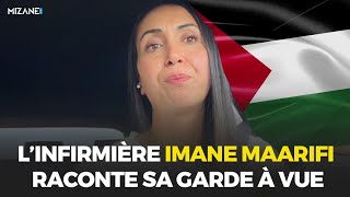 Linfirmière Imane Maarifi raconte sa garde à vue [upl. by Oemac289]