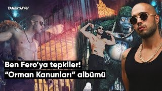 Ben Feroya Gelen Tepkiler  quotOrman Kanunlarıquot Albümü [upl. by Ahsienot487]