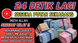 PUTAR SEKARANG JUGA  Jangan Panik Bila TibaTiba Ada Uang Diantar Kerumahmu  ZIKIR CEPAT KAYA [upl. by Leda]