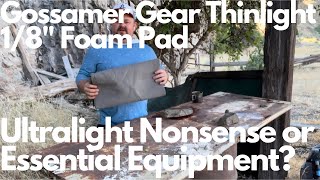 Gossamer Gear Thinlight Pad Review [upl. by Kcirdnekal]