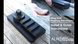 ACCU Long Range  Sling Stud Picatinny Rail Adapter install amp Guide instructions [upl. by Alrep]