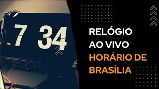 Relógio ao vivo hora certa  Horário de Brasília [upl. by Ody552]