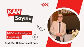 MPV Yüksekliği ve Düşüklüğü Neden Olur  Kan Sayımında MPV Nedir [upl. by Floeter]