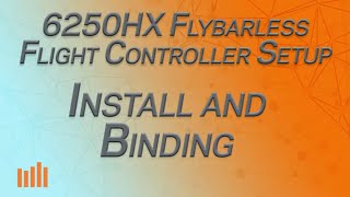 Part 2  Install and Binding  Spektrum 6250HX Flybarless Controller Setup Series [upl. by Naji95]