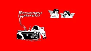 Boccaccerias Habaneras  Official Trailer HD [upl. by Nivalc621]