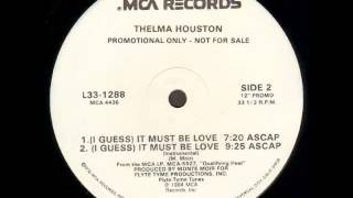 Thelma Houston  I Guess It Must Be Love Instrumental [upl. by Anerual]