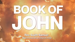 John 51623  Rev Sujith Samuel [upl. by Marcell23]