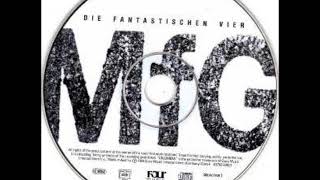 Die Fantastischen Vier  MFG [upl. by Madaras]