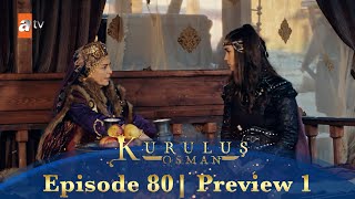 Kurulus Osman Urdu  Season 5 Episode 80 Preview 1 [upl. by Terriss]