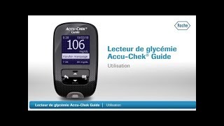 Comment utiliser le lecteur de glycémie AccuChek Guide [upl. by Diet]