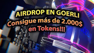 Goerli un airdrop de más de 2000 en 5 minutos [upl. by Yremrej]